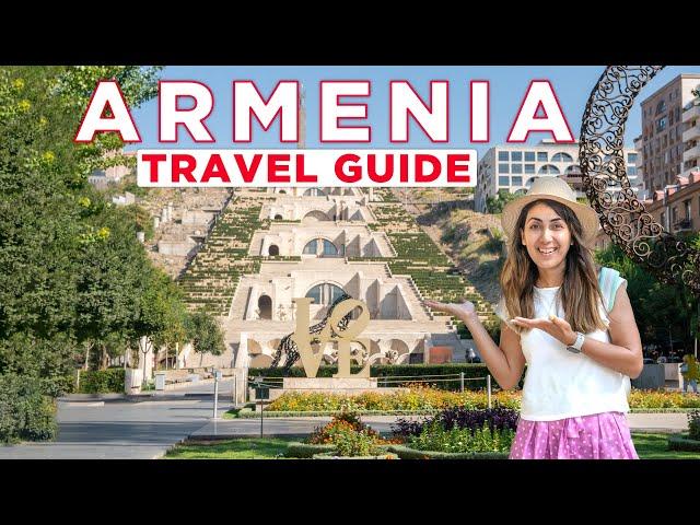 Things You SHOULD KNOW Before Visiting ARMENIA