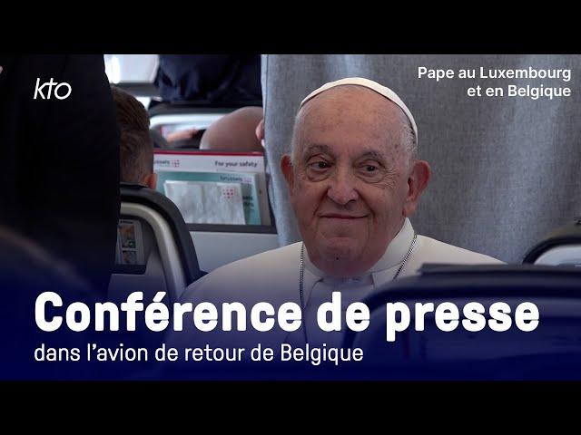 Conférence de presse du pape François de retour de son voyage au Luxembourg et en Belgique