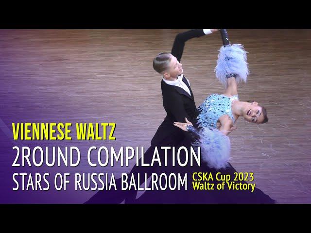 Viennese Waltz Compilation = Stars of Russia Ballroom = 2023 Waltz of Victory CSKA Cup 2Round