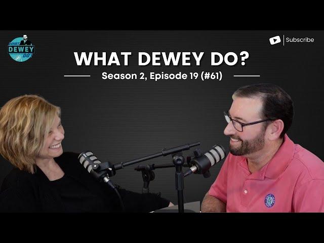 How Dewey Built a Business and a Brand in 6 years and 60 Episodes! - Ep. 61
