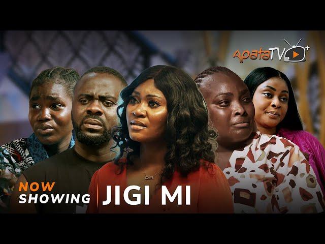 Jigi Mi - Yoruba Movie 2024 Drama Mimisola Daniels, Yomi Fash Lanso, Ronke Odusanya, Tunde Aderinoye