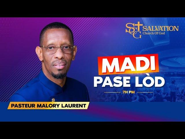 Madi Pase Lòd | Salvation Church of God | 10/15/2024 | Pasteur Malory Laurent