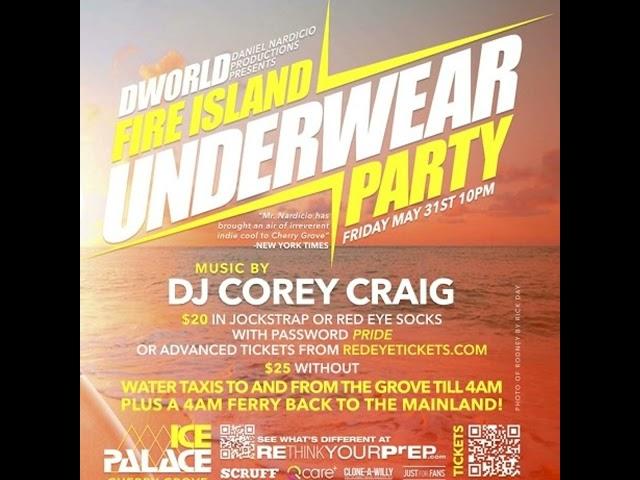 Corey Craig | DWUP Fire Island May 31 (midnight hour)