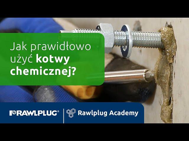 Rawlplug Academy: jak prawidłowo użyć kotwy chemicznej?