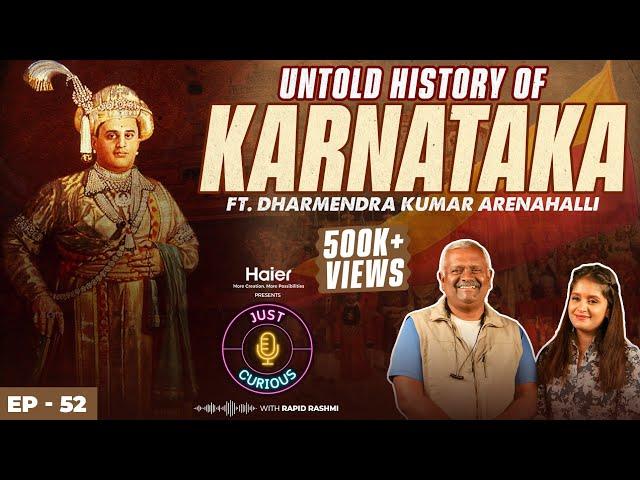 Dharmendra Kumar-History of Karnataka, Mysore Kingdom, KRS DAM, Unknown Facts About Bangalore & More