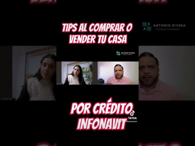 Tips al vender tu casa de INFONAVIT.