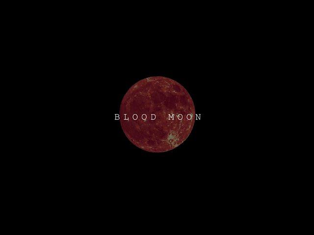 Blood moon -Teaser