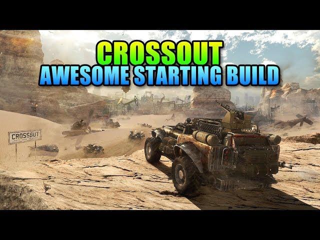 Starting In Crossout - My Favorite Newbie Build | Fast Rank 10