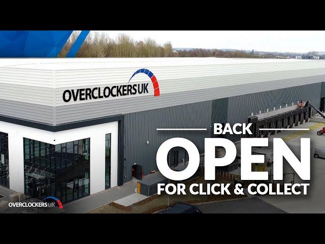 We are Overclockers UK | Back Open for Click & Collect