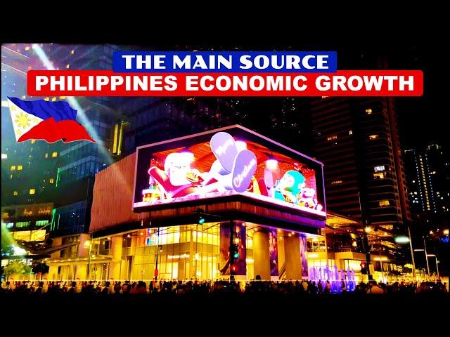 The Philippines' main SOURCE of ECONOMIC Growth