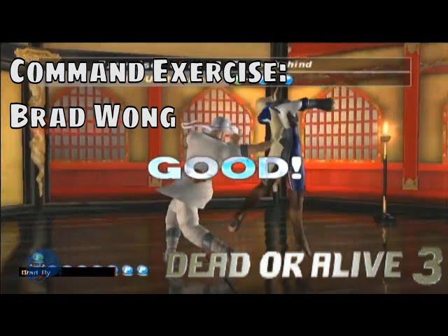 Dead or Alive 3 - Command Exercise: Brad Wong