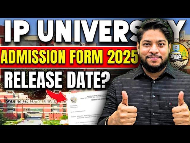 IP University Application form 2025 Latest Update IMPORTANT DATES GGSIPU IPU CET