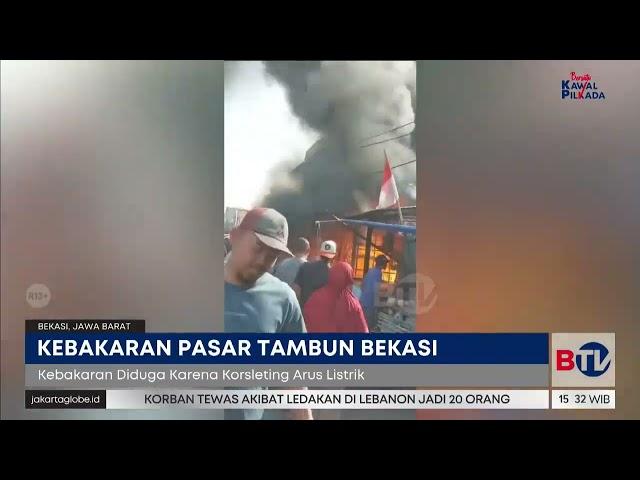 Pasar Tambun Bekasi Terbakar Diduga Korsleting Listrik | Beritasatu