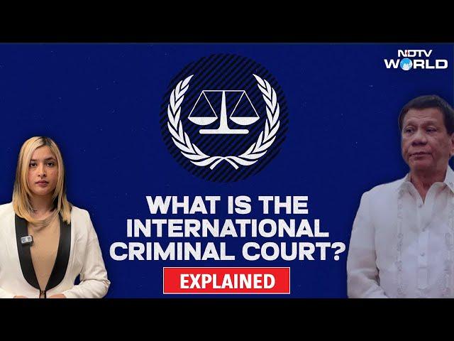 ICC Update On Duterte | What Is International Criminal Court That Got Rodrigo Duterte Arrested?