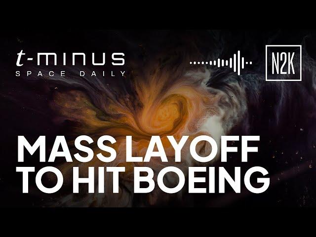 Mass layoff to hit Boeing.