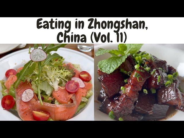 Culinary Journey In Zhongshan, China: Experiencing A Little Bit Of Everything! (Vol.11)