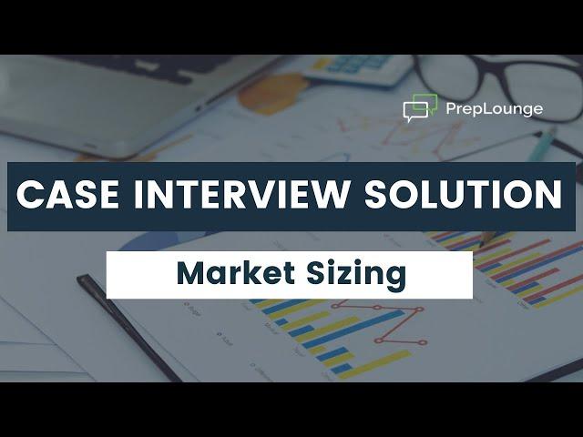 Case Interview Example With Solution — Market Sizing (Gas Station) | PrepLounge