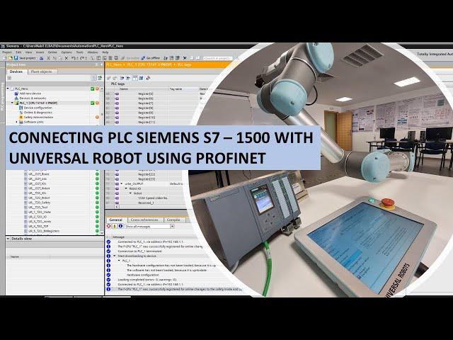 Connect Siemens S7-1500 PLC with Universal Robot using PROFINET Communication Protocol