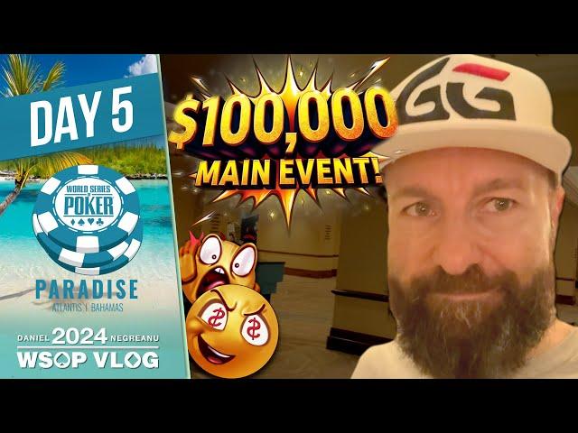 $100,000 Triton MAIN EVENT! - 2024 WSOP Paradise VLOG Day 5