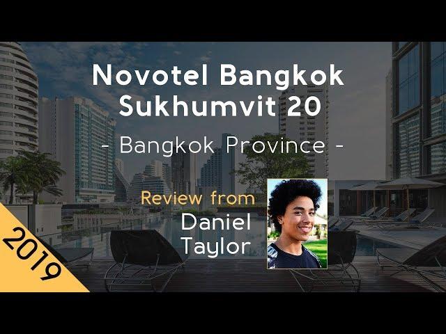 Novotel Bangkok Sukhumvit 20 4⋆ Review 2019