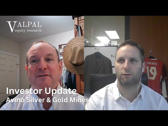 Avino Silver & Gold Mines: Investor Update