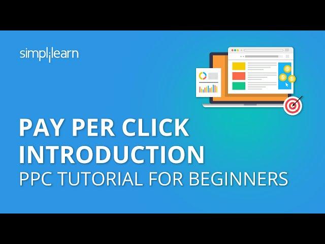 PPC Introduction | PPC Tutorial For Beginners | Simplilearn