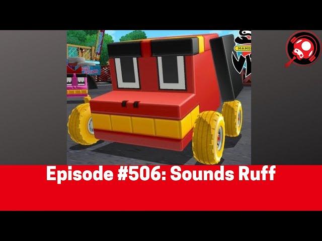 The Nintendo Dads Podcast #506: Sounds Ruff