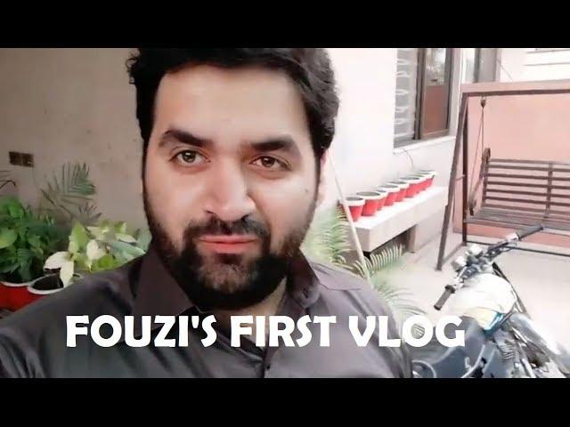 FOUZI'S FIRST VLOG