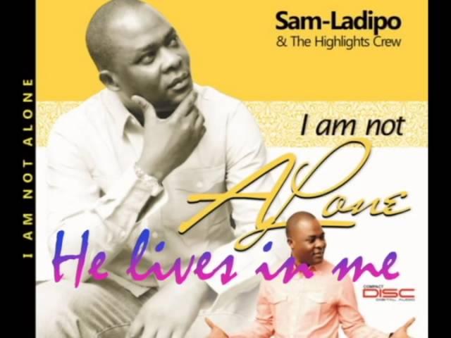 He Lives in me by Sam-Ladipo & the Highlights Crew