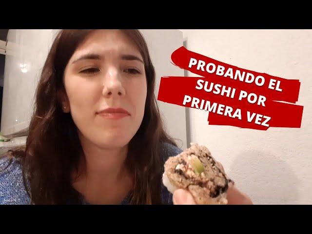  PROBANDO SUSHI POR PRIMERA VEZ  - Sofi Kin en México SEMANA 5