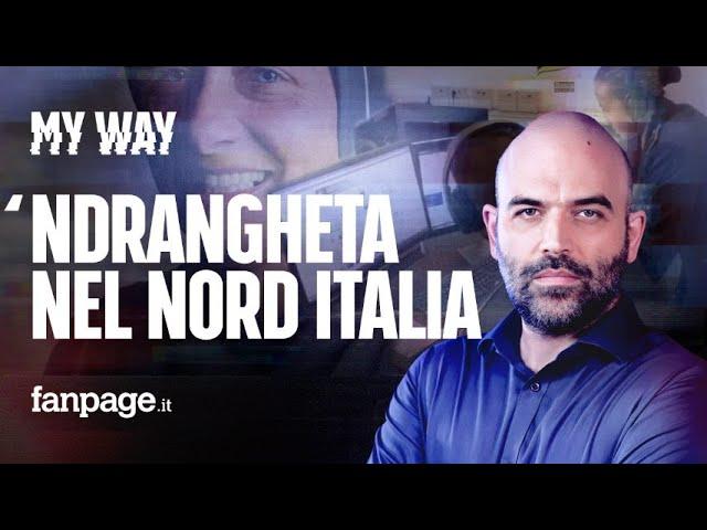 Roberto Saviano e l'indagine sulla 'ndrangheta: "La Lombardia è il centro economico criminale"