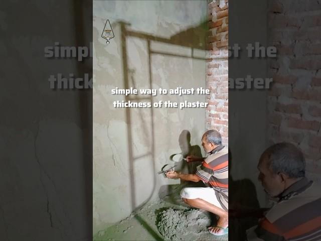 simple way to adjust the thickness of the plaster