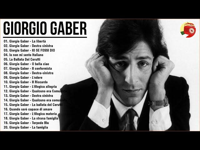 Giorgio Gaber Live - Giorgio Gaber Greatest Hits Full Album - Best of Giorgio Gaber