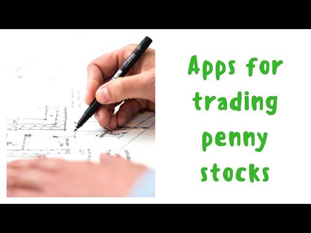 Apps for trading penny stocks - Penny stock best - My review