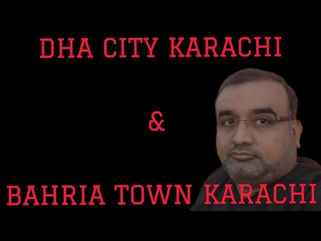 DHA City Karachi | Bahria Town Karachi