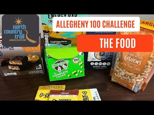 Allegheny 100 Mile Backpacking Challenge, Food Strategy