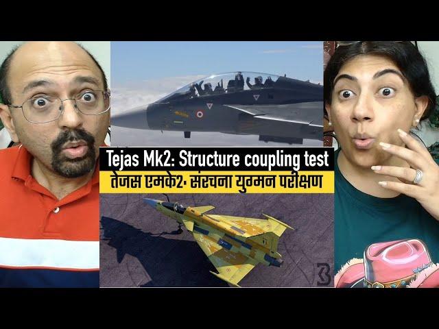 Tejas Mk2: Structure coupling test