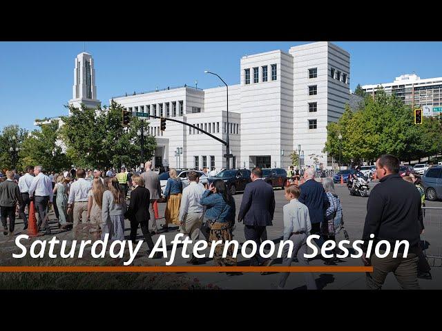 Saturday Afternoon Session | October 2024 General Conference