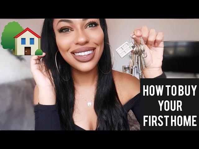 HOW TO BUY YOUR FIRST HOME IN 2019 | FIRST-TIME HOMEBUYER TIPS