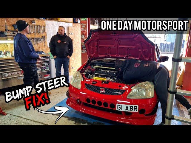 BUMP STEER DELETE! Honda Civic Type R EP3 COMMON ISSUE FIX? **One Day Motorsport**