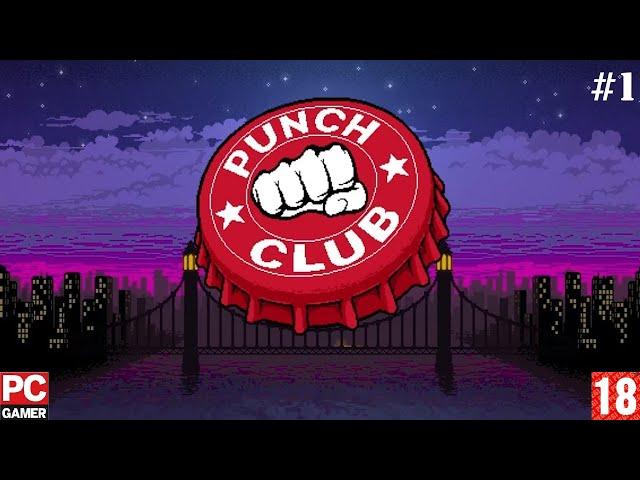 Punch Club(PC) - Прохождение #1. (без комментариев) на Русском.