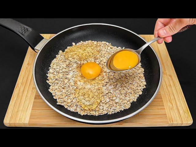 Mix eggs with oatmeal! This recipe is so delicious that I cook it almost every day!