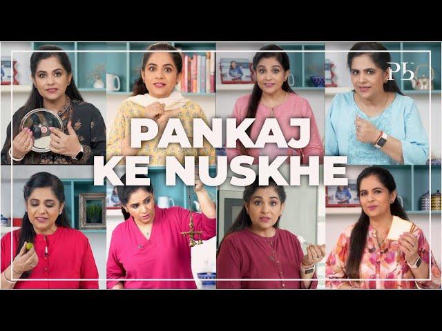 Pankaj Ke Nuskhe I Kitchen Hacks that make Life Easy I पंकज के नुस्खे I Pankaj Bhadouria