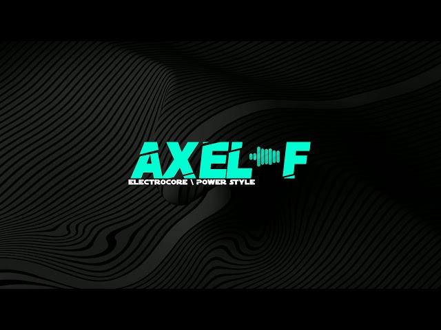 Power Style & Electrocore - Axel F (REMİX)