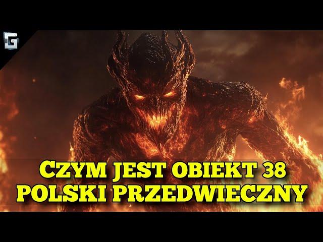 Czym jest Obiekt 38 Polski Przedwieczny