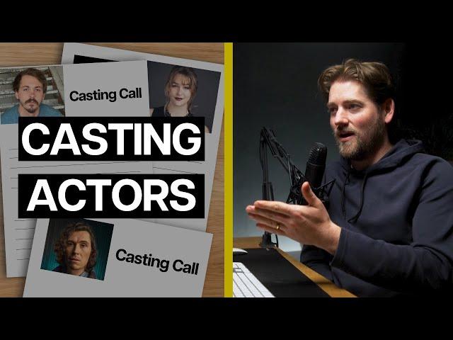 How to actually cast actors from start to finish | making a short film