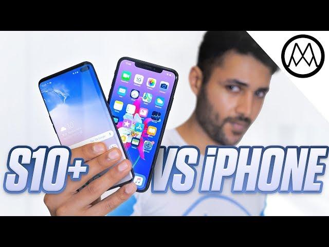 Samsung Galaxy S10 Plus vs iPhone XS Max