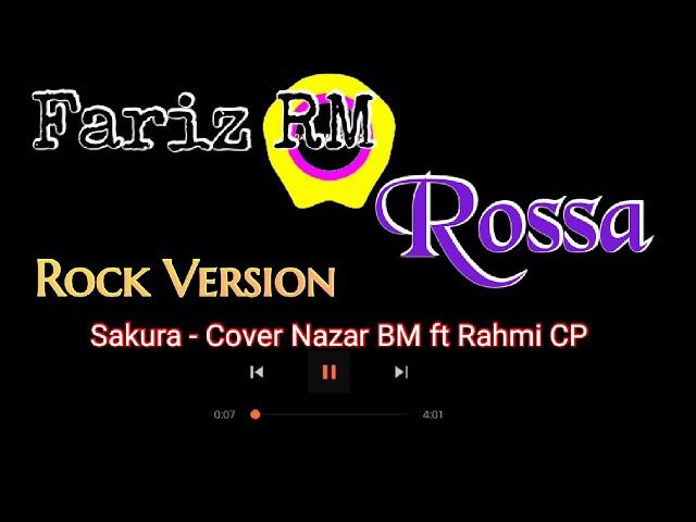 Sakura - Lirik Cover Nazar BM ft Rahmi CP|Rock Version