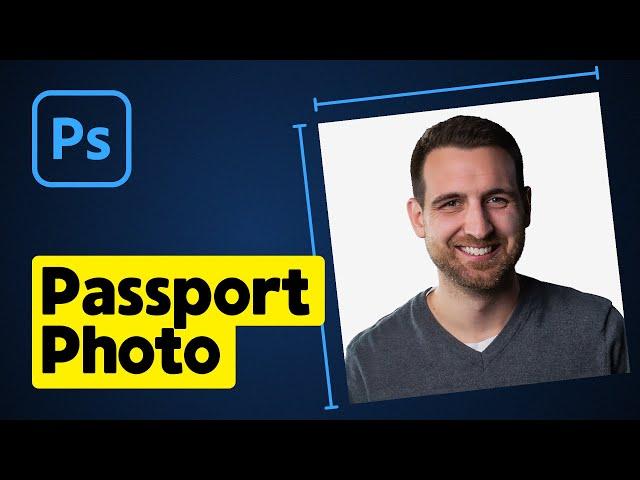 How to Make a Passport Size Photo in Photoshop