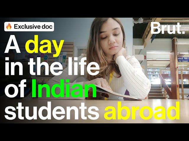 What life is really like for Indian students abroad | Brut Documentary